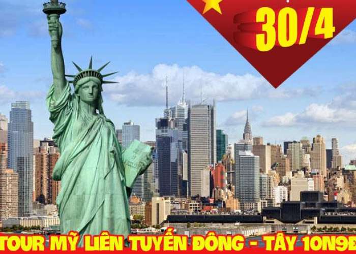 Du Lịch Mỹ Liên Tuyến Đông - Tây 10 Ngày 9 Đêm Dịp Lễ 30/4